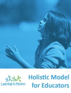 Holistic Model for Educators